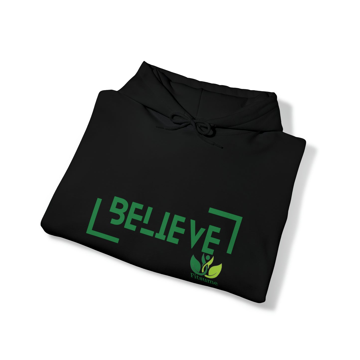 BELIEVE Hooded Sweatshirt