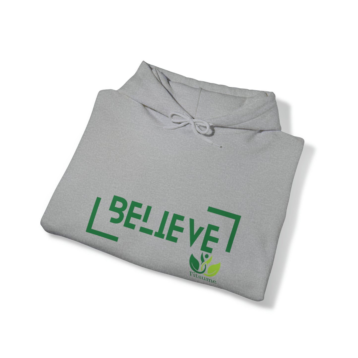 BELIEVE Hooded Sweatshirt